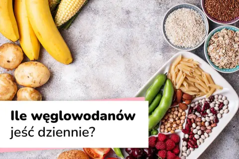 Banany, ziemniaki, kukurydza, makaron, ryż, owies, fasola, orzechy i owoce – wszystko to dostarcza węglowodanów. Ile węglowodanów dziennie jest dla Ciebie najlepsze?